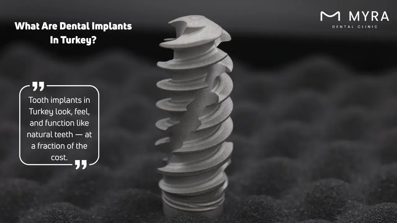 what are dental implants in turkey