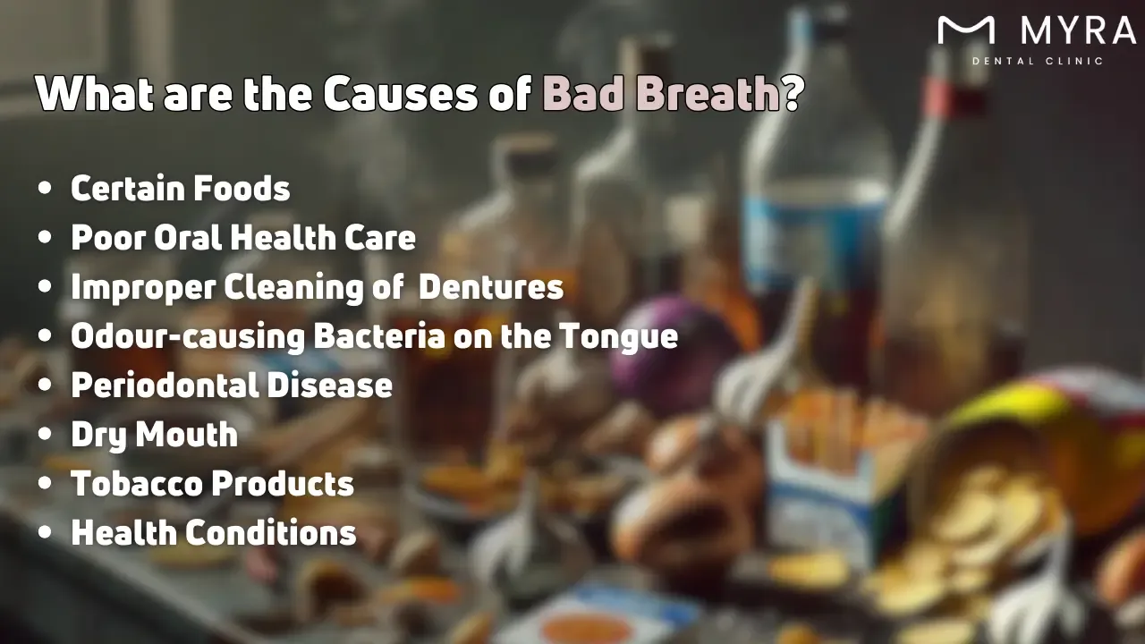 What are the causes of bad breath?