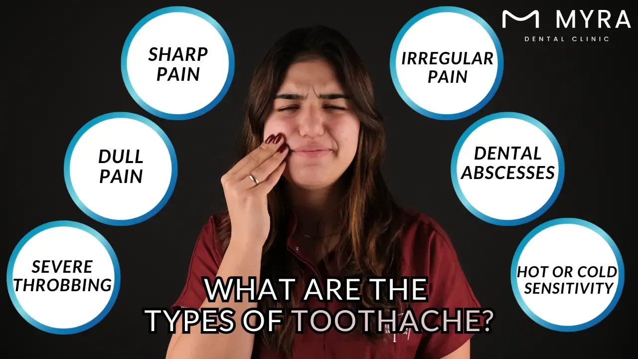 What are the types of toothache?