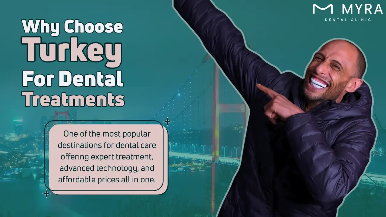 why choose istanbul for getting dental treatments?
