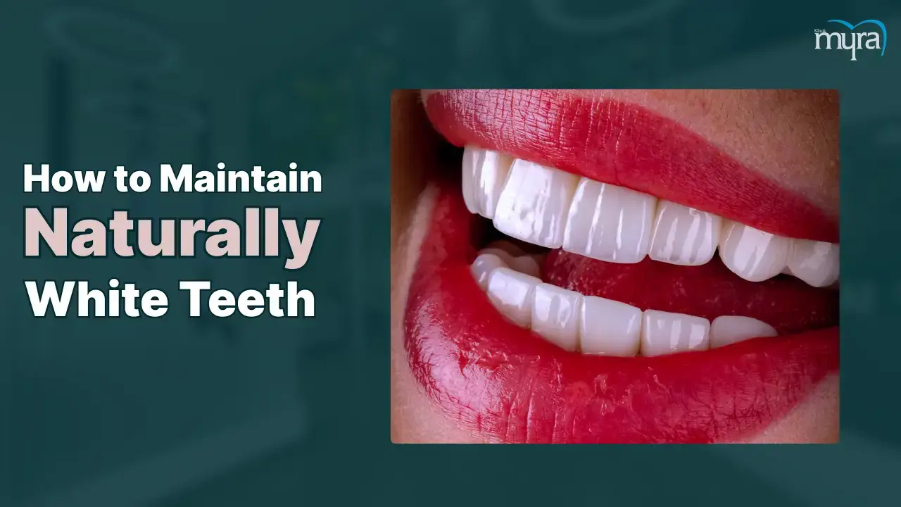 how-to-maintain-natural-teeth-colour