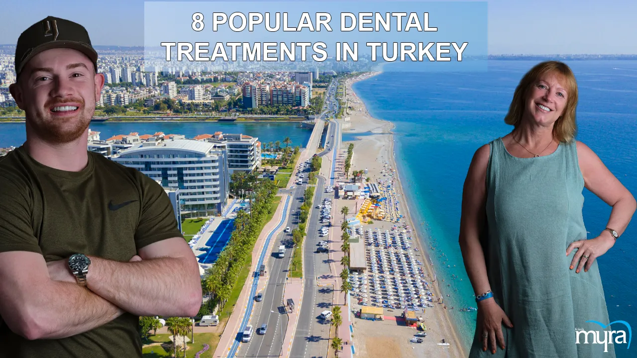 Myra Dental Centre Turkey- Popularity-and-value-of-dental-treatments-in-Turkey